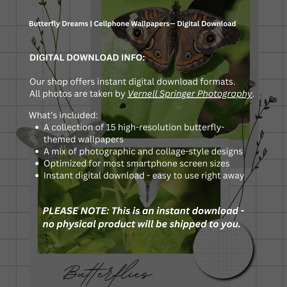 Butterfly Dreams | Cellphone Wallpapers — Digital Download
